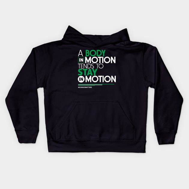 March for Science T-Shirt: A Body in Motion Kids Hoodie by Boots